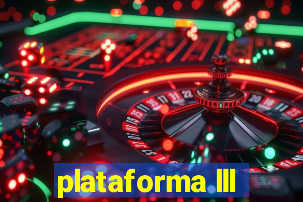 plataforma lll